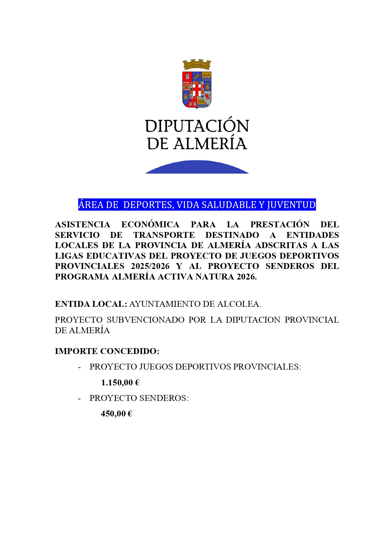 ayudas, subvenciones, diputación de almería, almería natura, senderos, ligas educativas,transporte,jdp,deporte, ayuntamiento, alcolea